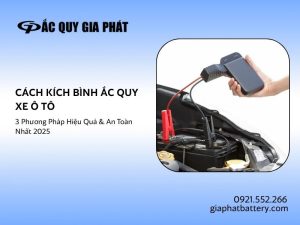 Ba phương pháp kích bình ắc quy xe ô tô hiệu quả