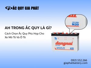 Tìm hiểu toàn diện về Ah trong ắc quy