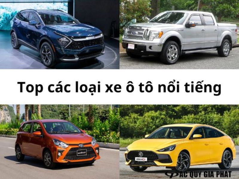 các loại xe ô tô nổi tiếng trên thế giới các loại xe ô tô nổi tiếng trên thế giới