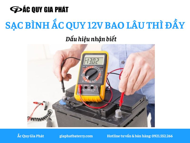 thời gian sạc bình ắc quy 12v thời gian sạc bình ắc quy 12v
