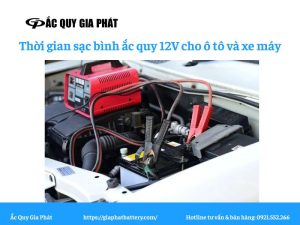 thời gian sạc bình ắc quy 12v