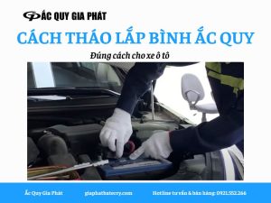 cách tháo lắp bình ắc quy