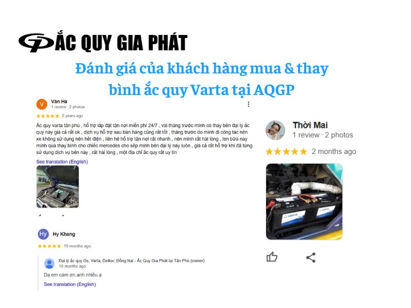 Đánh giá của khách hàng đã mua và thay lắp ắc quy Varta tại Ắc Quy Gia Phát: