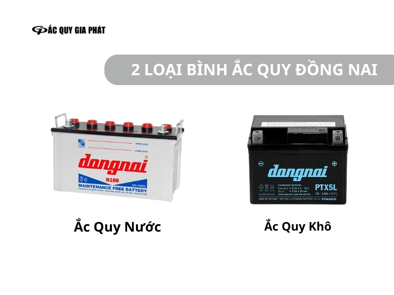 2 loại ắc quy Đồng Nai hiện nay